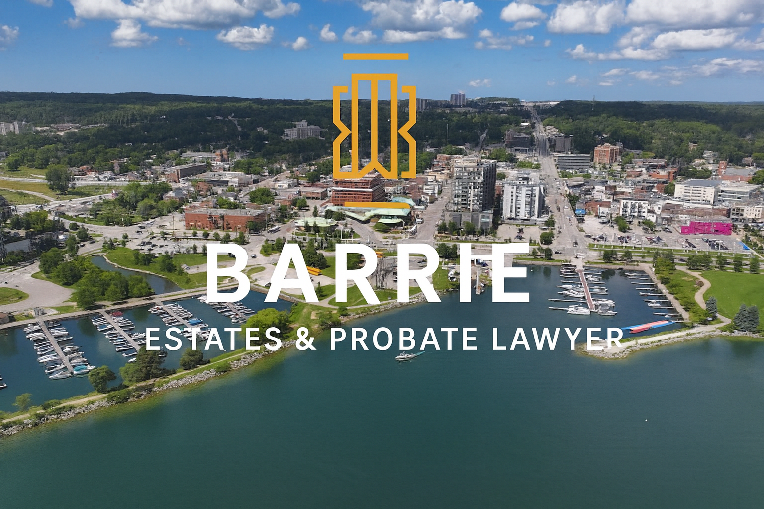 Barrie Estates and Probate Lawyers Ontario