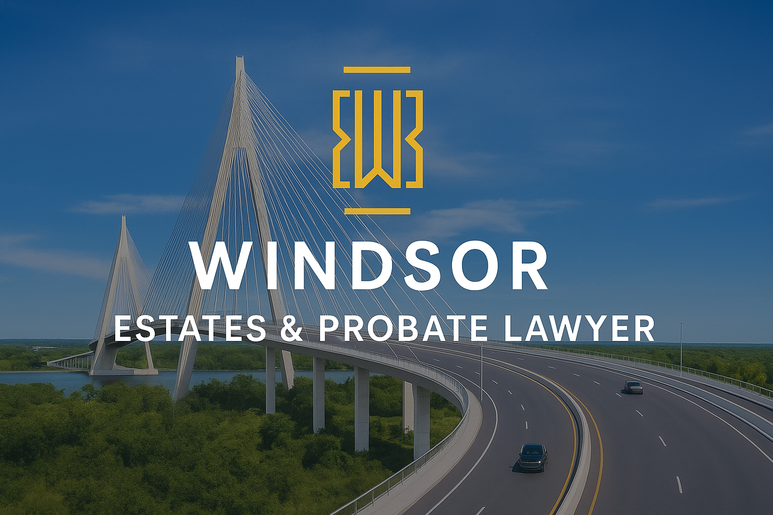 Windsor Estates and Probate Lawyer